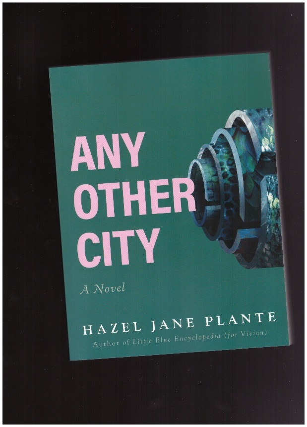 PLANTE, Hazel Jane - Any Other City
